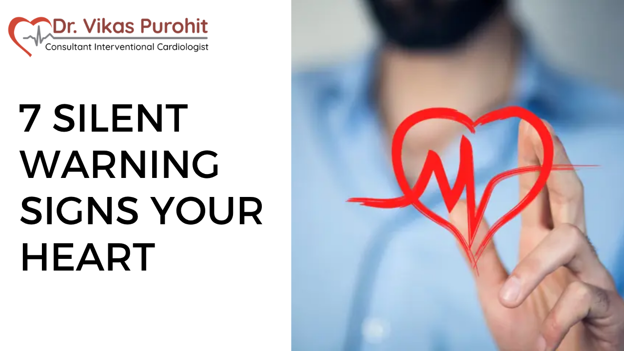 7 Silent Warning Signs Your Heart Should Never Ignore